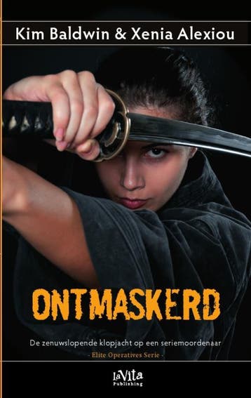 Ontmaskerd / Elite Operatives Serie 9789079556298, Verzenden, Gelezen, Xenia Alexiou