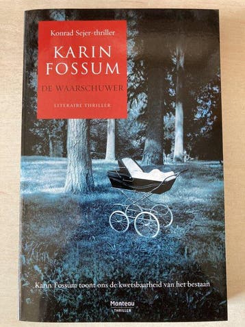 De Waarschuwer - Karin Fossum 9789903240898 Karin Fossum, Boeken, Verzenden, Gelezen, Karin Fossum
