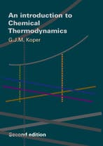 Introduction to Chemical Thermodynamics 9789065621870, Verzenden, G.J.M. Koper