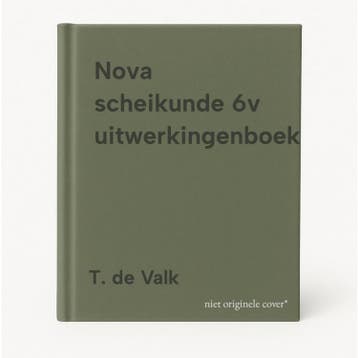 Nova scheikunde 6v uitwerkingenboek 9789034588906 T. de Valk, Verzenden, Gelezen, T. de Valk
