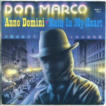 Don Marco - Anno Domini / Rain In My Heart, Verzenden, Gebruikt
