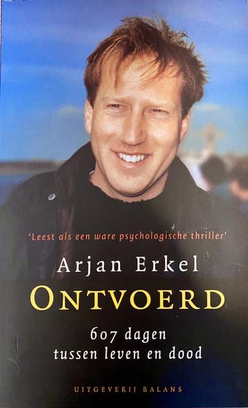 Arjan Erkel Ontvoerd 9789050189682 Arjan Erkel, Verzenden, Gelezen, Arjan Erkel