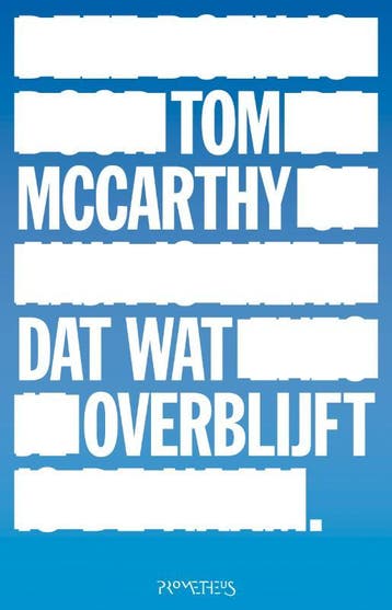 Dat wat overblijft 9789044614152 T. MacCarthy, Verzenden, T. MacCarthy