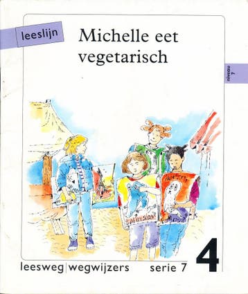 Leeslijn versie 1 wegwijzers serie 7 deel 4 Michelle eet veg, Boeken, Verzenden, Nieuw