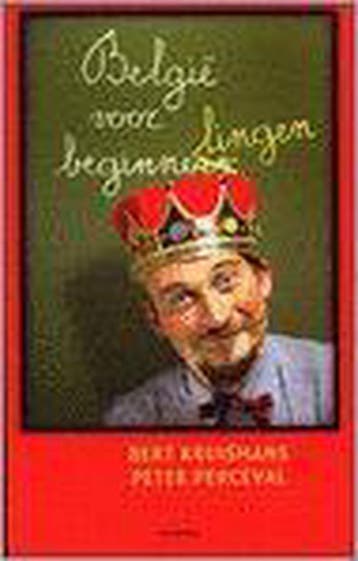 Belgie voor beginnelingen 9789056175979 B. Kruismans, Verzenden, B. Kruismans