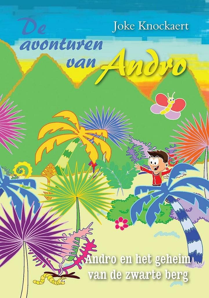 De avonturen van Andro 9789402242690 Joke Knockaert, Livres, Livres Autre, Envoi