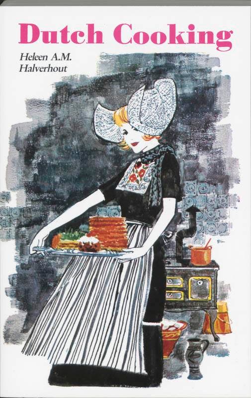 Dutch Cooking 9789060303306 H.A.M. Halverhout, Boeken, Kookboeken, Zo goed als nieuw, Verzenden