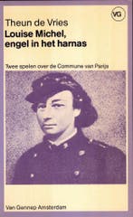 Louise Michel, engel in het harnas 9789060126097 Vries, Verzenden, Gelezen, Vries