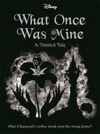Twisted Tales- Disney Princess Rapunzel: What Once Was Mine, Verzenden, Liz Braswell