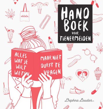 Handboek voor tienermeiden 9789000354290 Daphna Loudar, Verzenden, Daphna Loudar