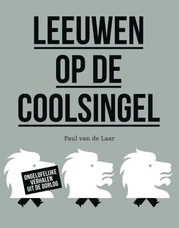 Leeuwen op de Coolsingel 9789068688108 Paul van de Laar, Verzenden, Paul van de Laar