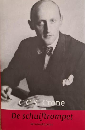 SCHUIFTROMPET 9789068017953 C.C.S. Crone, Verzenden, C.C.S. Crone