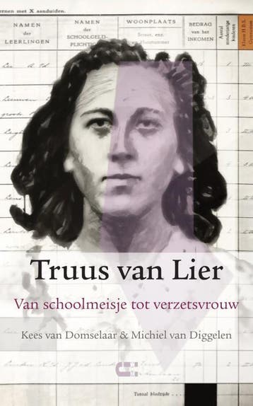 Truus van Lier 9789086842520 Michiel van Diggelen, Verzenden, Michiel van Diggelen