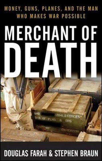 Merchant Of Death 9780470261965 Douglas Farah, Verzenden, Douglas Farah
