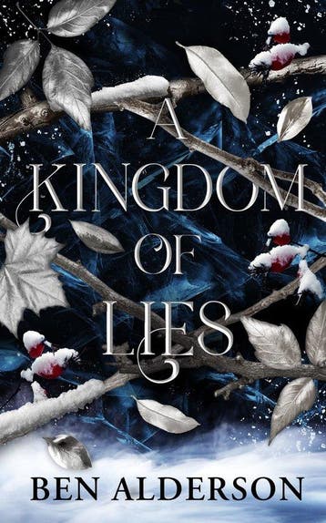 A Kingdom of Lies 9781915998699 Ben Alderson, Verzenden, Ben Alderson