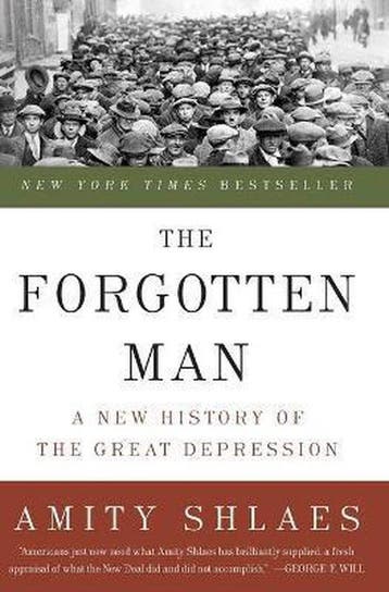 The Forgotten Man 9780060936426 Amity Shlaes, Verzenden, Amity Shlaes