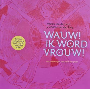 Wauw! Ik word vrouw! 9789082915808 Marjon van der Harst, Verzenden, Marjon van der Harst