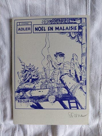 Adler - Noël en Malaisie + ex-libris - Signé - B - 1 Album -, Boeken, Stripverhalen, Nieuw