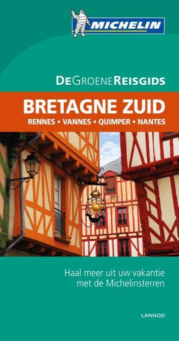 De Groene Reisgids - Bretagne Zuid 9789401421959, Verzenden