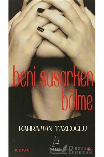 Beni Susarken Bölme 9786054455294 Kahraman Tazeoglu, Verzenden, Kahraman Tazeoglu