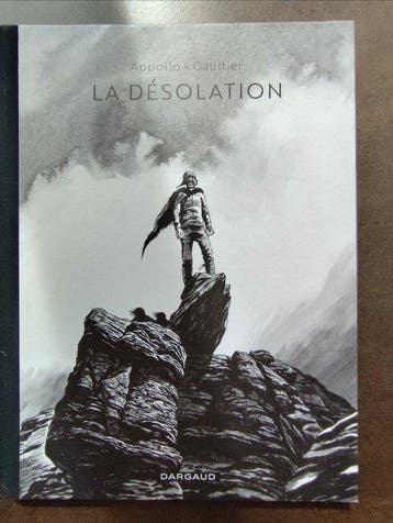 La Désolation + dédicace - C - 1 Album - Beperkte oplage -, Boeken, Nieuw