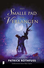 Het smalle pad van verlangen / De kronieken van Kvothe, Boeken, Verzenden, Gelezen, Patrick Rothfuss