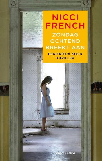 Zondagochtend breekt aan / Frieda Klein / 7 9789026338199, Verzenden, Gelezen, Nicci French