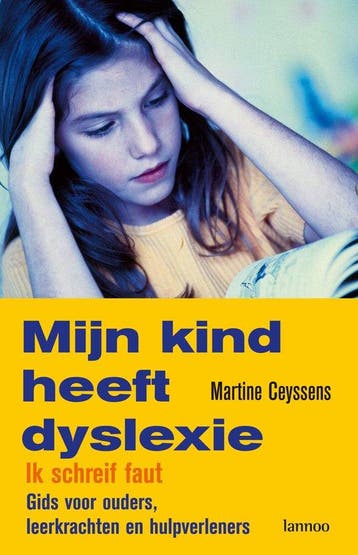 Mijn kind heeft dyslexie - Martine Ceyssens - 9789020974355, Verzenden, Nieuw