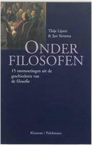 Onder filosofen 9789028936294 T. Lijster, Verzenden, Gelezen, T. Lijster