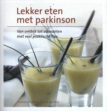 Lekker eten met Parkinson 9789491549809 Gerrit Jan Bos, Verzenden, Gerrit Jan Bos