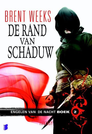 De rand van de schaduw / Engelen van de nacht / 2, Verzenden, Brent Weeks