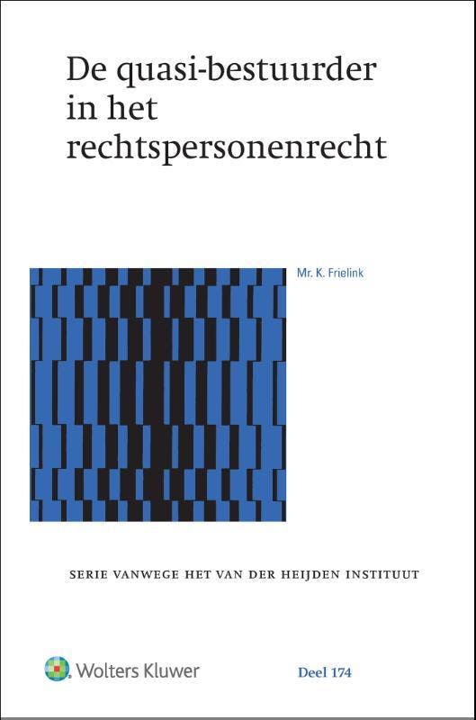 De quasi-bestuurder in het rechtspersonenrecht 9789013166545, Livres, Science, Envoi