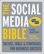 Social Media Bible 3rd 9781118269749 Lon Safko, Verzenden, Lon Safko