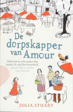 De dorpskapper van Amour 9789032511067 J. Stuart, Verzenden, Gelezen, J. Stuart