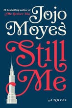 Still Me 9780399562457 Jojo Moyes, Verzenden, Zo goed als nieuw, Jojo Moyes