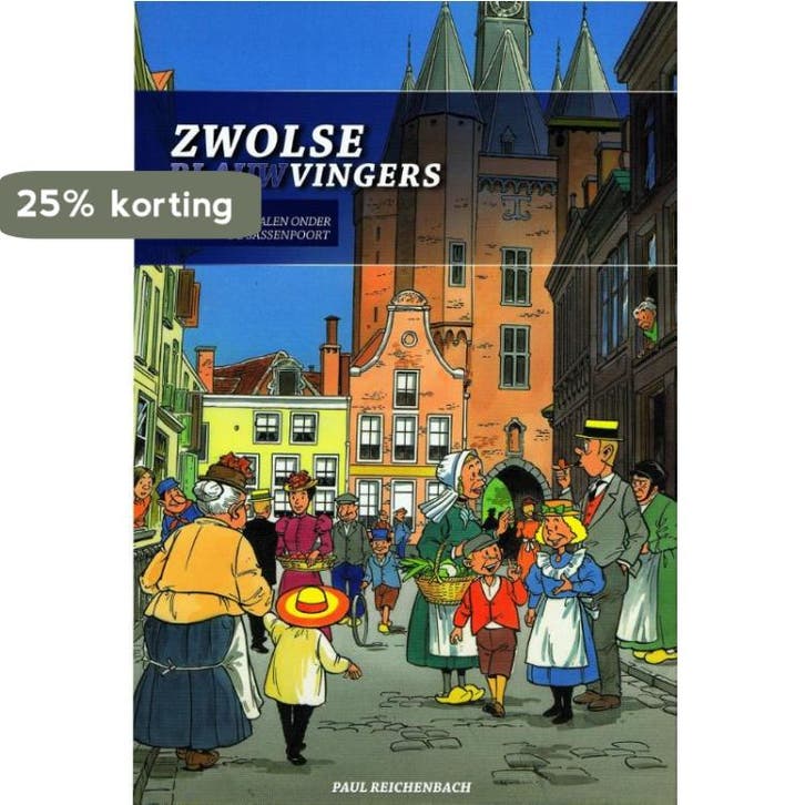 Zwolse Blauwvingers OBC 9789078718109 Paul Reichenbach, Boeken, Stripverhalen, Zo goed als nieuw, Verzenden