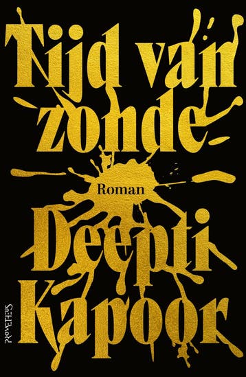 Tijd van zonde (9789044645675, Deepti Kapoor), Verzenden, Nieuw