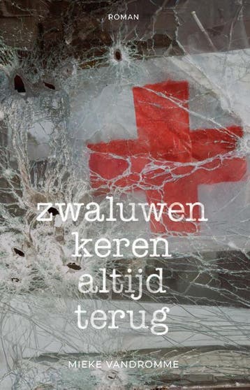 Zwaluwen Keren Altijd Terug | Mieke Vandromme | Nieuw, Verzenden, Mieke Vandromme
