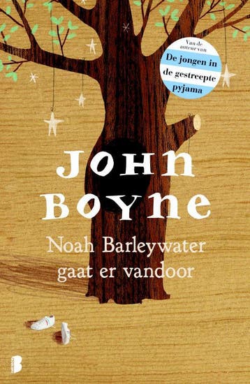 Noah Barleywater gaat ervandoor 9789022554807 John Boyne, Verzenden, John Boyne