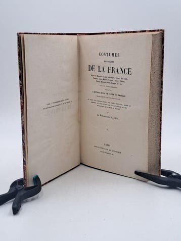 Le Bibliophile Jacob - Costumes historiques de la France -