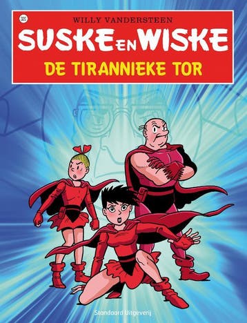 De tirannieke tor / Suske en Wiske / 320 9789002248313, Boeken, Stripverhalen, Verzenden, Zo goed als nieuw, Peter van Gucht