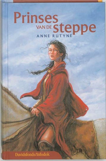 Prinses van de steppe / Davidsfonds/Infodok-jeugd A. Rutyne, Verzenden, A. Rutyne