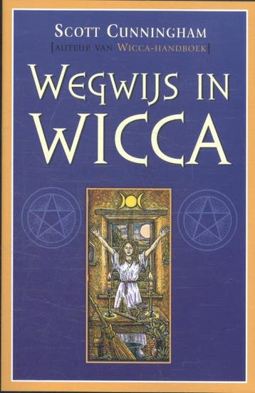 Wegwijs in wicca 9789075145601 Scott Cunningham, Verzenden, Zo goed als nieuw, Scott Cunningham