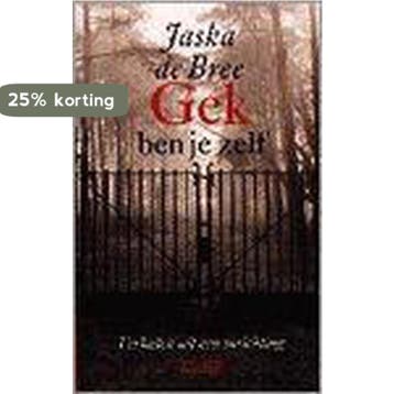 GEK BEN JE ZELF 9789025409982 J. de Bree, Verzenden, J. de Bree