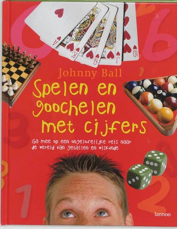 Spelen en goochelen met cijfers 9789020964721 J. Ball, Verzenden, Gelezen, J. Ball