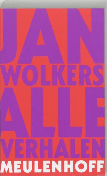 Alle verhalen 9789029077019 Jan Wolkers, Verzenden, Jan Wolkers