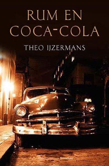 Rum En Coca Cola - IJzermans, Verzenden