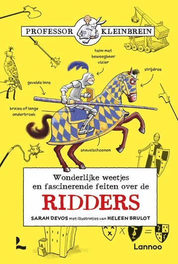 Wonderlijke weetjes en fascinerende feiten over de ridders /, Verzenden, Zo goed als nieuw, Sarah Devos