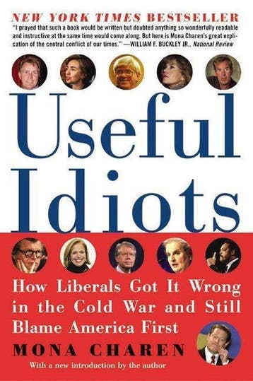 Useful Idiots 9780060579418 Mona Charen, Verzenden, Mona Charen