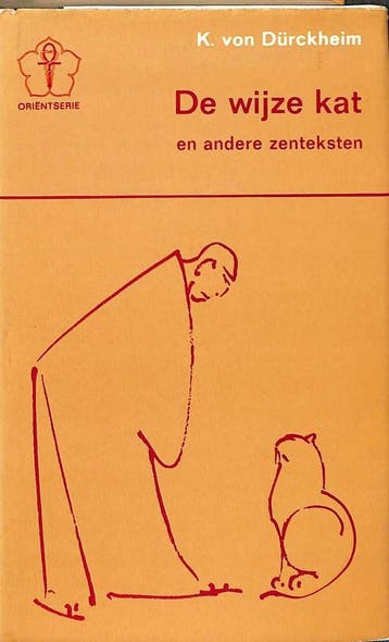 De wijze kat en andere Zen-teksten 9789020245455 Durckheim, Verzenden, Gelezen, Durckheim